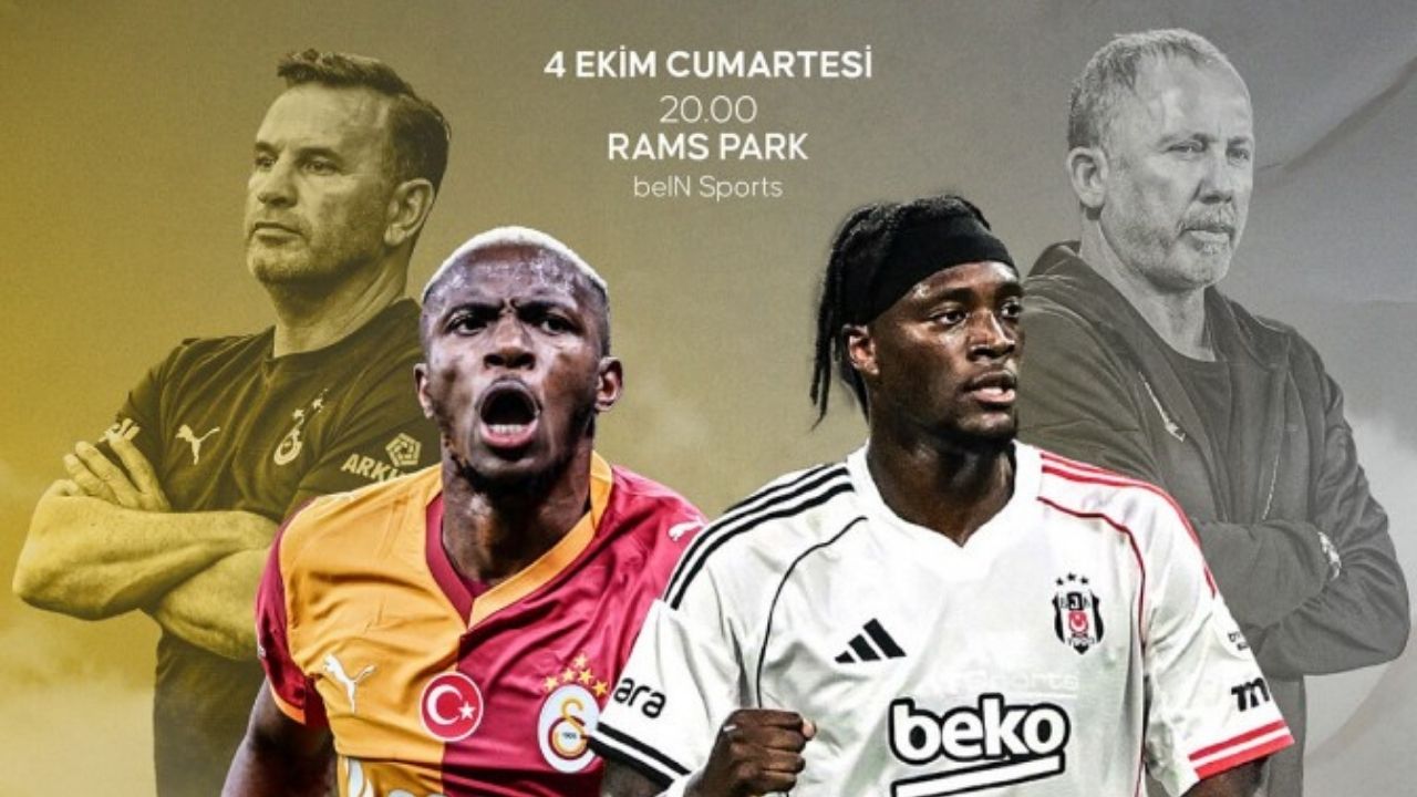 Süper Lig’de Dev Randevu: Galatasaray-Beşiktaş! Muhtemel 11’ler Belli Oldu