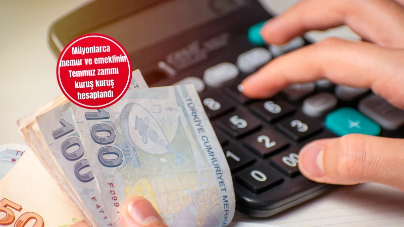 Temmuz Zammı Netleşiyor Memur Ve Emekli Maaşlarında Yeni Tablo Ortaya Çıktı