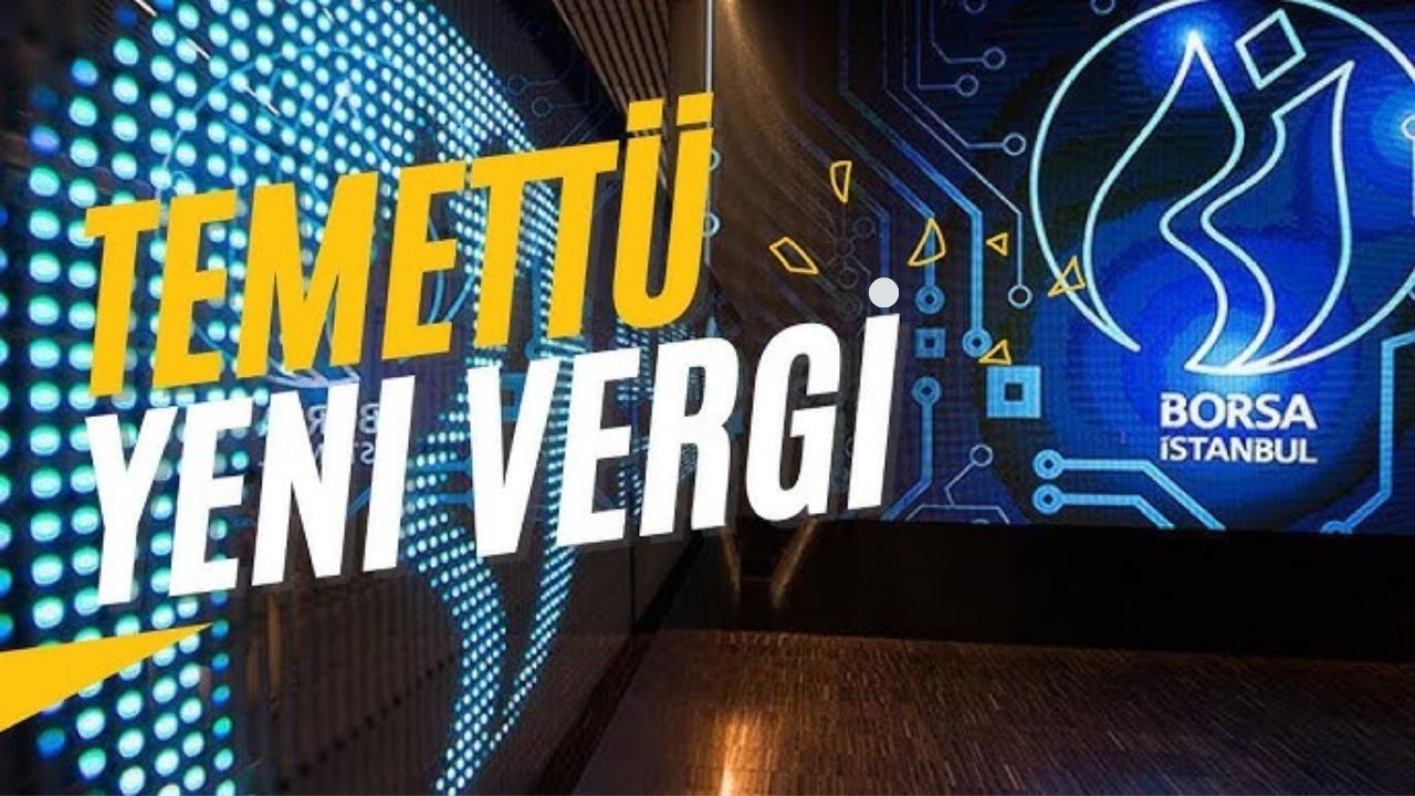 Borsa Yatırımcılarına Şok! Temettü Stopajı %15'e Yükseldi! Yeni Vergi Düzenlemesiyle İlgili Bilmeniz Gereken Her Şey!